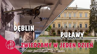 DĘBLIN MUZEUM SIŁ POWIETRZNYCH PUŁAWY PAŁAC MUZEUM CZARTORYSKICH CO WARTO ZOBACZYC ATRAKCJE [upl. by Tzong]