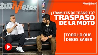 🚨¿Trámites de tránsito🚨 Le contamos cómo hacer un traspaso para moto😎 [upl. by Annaek533]