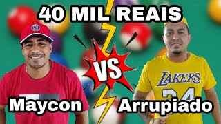 Maycon X Arrupiado 40 Mil Reais Quem Faz 8 [upl. by Hsemin]