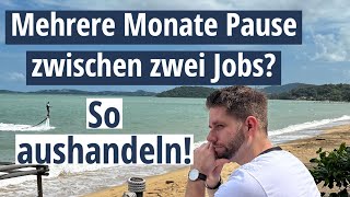 Pause oder Urlaub vor dem neuen Job aushandeln So gehts [upl. by Hermann834]