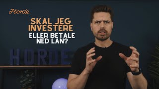 Skal du investere eller betale ned gjeld [upl. by Eri]