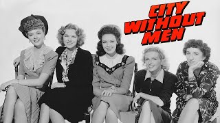 City Without Men  Full Movie  Linda Darnell Edgar Buchanan Michael Duane Sara Allgood [upl. by O'Doneven]