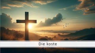 Die Koste [upl. by Celestine]