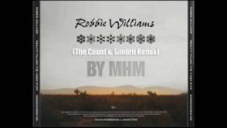 Robbie Williams  You Know Me The Count amp Sinden Remix  Download  BY MHM [upl. by Giarla683]