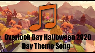 Overlook Bay Halloween 2020 Theme Song Day [upl. by Sternlight]