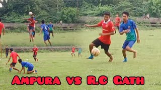 AMPURA VS RC GATH FOOTBALL TOURNAMENT vlog48 [upl. by Aracat]