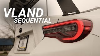 NEW PARTS VLAND Sequential Taillights Install  FRS BRZ 86 [upl. by Begga]