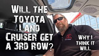 3rd Row coming for the Toyota Land Cruiser [upl. by Raquela980]