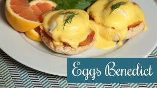 The Domestic Geek How to Make Eggs Benedict [upl. by Ycinuq]