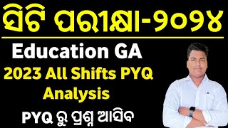 ସିଟି ପରୀକ୍ଷା 2024 EDUCATION GA Full Shuft Analysis 2023  Master Brain IQ  CT ENTRANCE2024 [upl. by Dinerman]