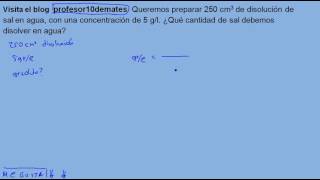 Concentración en masa DISOLUCIONES ejercicios resueltos 3º ESO gramos de soluto [upl. by Zolner511]