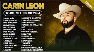 CARIN LEON MIX 2024 LETRA  CARIN LEON GRANDES ÉXITOS MIX 2024  ÁLBUM COMPLETO MAS POPULAR 2024 [upl. by Now]