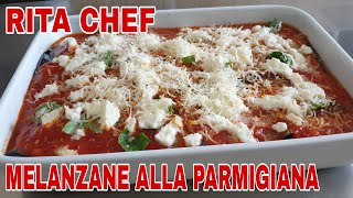 MELANZANE ALLA PARMIGIANA🍆RITA CHEF  La mia ricetta preferita senza frittura [upl. by Donahoe]