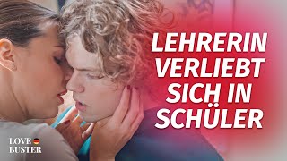 Lehrerin verliebt sich in Schüler  LoveBusterDeutsch [upl. by Sidnal]