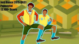 just dance 2015 dlc  papaoutai 13k [upl. by Dleifrag788]