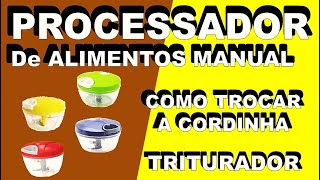 PROCESSADOR DE ALIMENTOS MANUAL Triturador de Alho TRITURADOR DE ALIMENTOS Como Trocar Cordinha [upl. by Susanetta45]