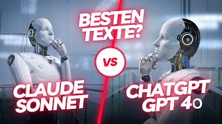 🔥 Claude 35 Sonnet vs GPT4o Der ultimative Vergleich in der Texterstellung [upl. by Nodnal]