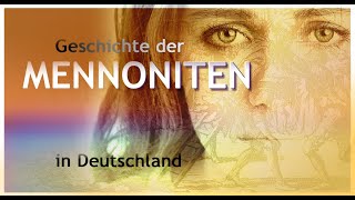 Mennoniten – die Wiedertäufer [upl. by Atineg506]