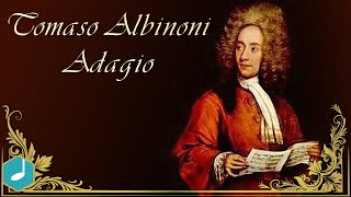 Tomaso Albinoni  Adagio [upl. by Bendicta]