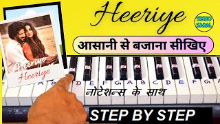 Heeriye  Piano Tutorial  Arijit Singh Jasleen Royal [upl. by Assira]