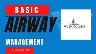 MRCEM OSCE Basic airway management new [upl. by Barna]