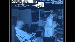 Sound Providers  5 Minutes feat The Procussions Remix [upl. by Lindsy]