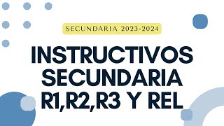 INSTRUCTIVOS SECUNDARIA FIN DE CICLO 23 24 [upl. by Cirillo395]