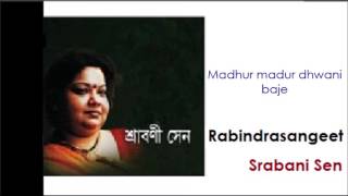 Madhur madhur dhwani baje Rabindrasangeet Srabani Sen [upl. by Parsaye975]