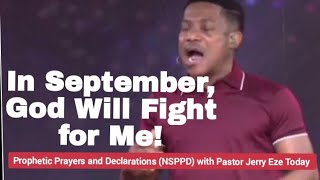 NSPPD Live 5 September 2024  Today Thursday Prophetic Prayers and Declarations  Jerry Eze [upl. by Eidna]