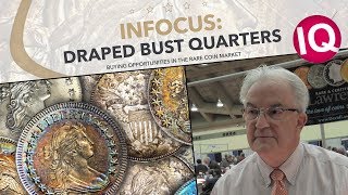 CoinWeek IQ INFOCUS  Draped Bust Quarters  4K Video [upl. by Web64]