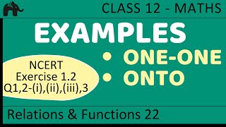 Maths Relations amp Functions part 22 Example oneone onto CBSE class 12 Mathematics XII [upl. by Adyeren]