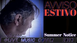 quotAVVISO di CORTESIAquot livemusiccoverdfgerry9815 Avviso Estivo  Summer Notice [upl. by Racso330]