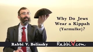 Why Do Jews Wear a Kippah [upl. by Oderfla]