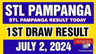 STL PAMPANGA RESULT TODAY 1ST DRAW JULY 2 2024 11AM [upl. by Sholom857]