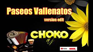 Paseos Vallenatos edit versiones grabado en digital studio choko dj [upl. by Cyler]