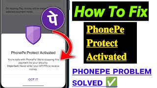 Phonepe Protect Activated Problem Permanent Resolved  were stopping this payment for your security [upl. by Jobe843]