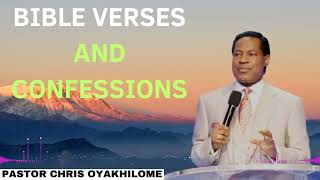 Bible Verses and Confessions  Pastor CHRIS OYAKHILOME 2024 Ph D [upl. by Ehsiom]