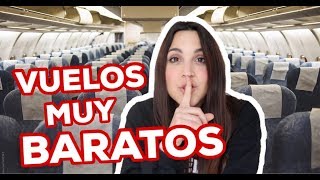 VUELOS BARATOS ✈ ¿Como conseguir  9 TRUCOS que NO conoces [upl. by Gagliano]