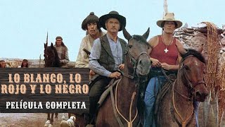 Lo blanco lo rojo y lo negro  Western  Película completa en español [upl. by Meijer557]