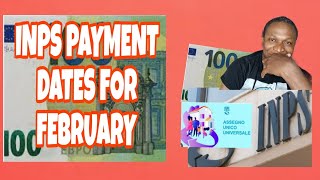 INPS PAYMENT DATES FOR FEBRUARY AND NOTICES [upl. by Kelsi]