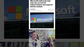 Microsoft attempts hallucination fix via tool experts remain skeptical ai microsoft generativeai [upl. by Haceber]