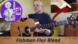 FISHMAN Flex Blend PreAmp System User Guide [upl. by Solracnauj214]