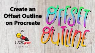 Create an Offset Outline in Procreate [upl. by Juakn909]