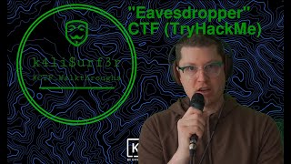 CTF Walkthrough Eavesdropper TryHackMe Medium Difficulty [upl. by Ihn352]