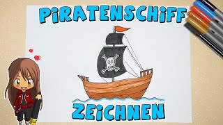 Piratenschiff einfach malen für Kinder  ab 8 Jahren  Malen mit Evi  deutsch [upl. by Ardnasak]