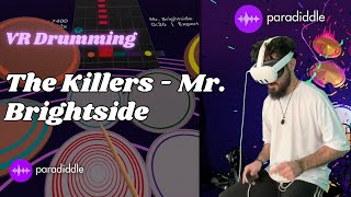 CRAZY VR DRUMMING  Mr Brightside  Paradiddle VR [upl. by Herod]