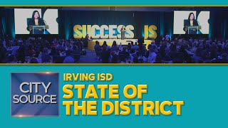 Irving ISD State of the District 2024 [upl. by Eleonore]