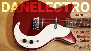 Know the tone  Danelectro Dano 59 12string electric guitar [upl. by Llevad]