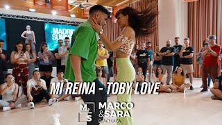 Toby Love  MI REINA  workshop Marco y Sara bachata style  MADRID SUMMER FESTIVAL [upl. by Eyde]