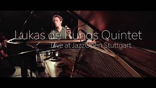 LiveTeaser 2019  Lukas DeRungs Quintet  Jazzopen Stuttgart [upl. by Wivinah]